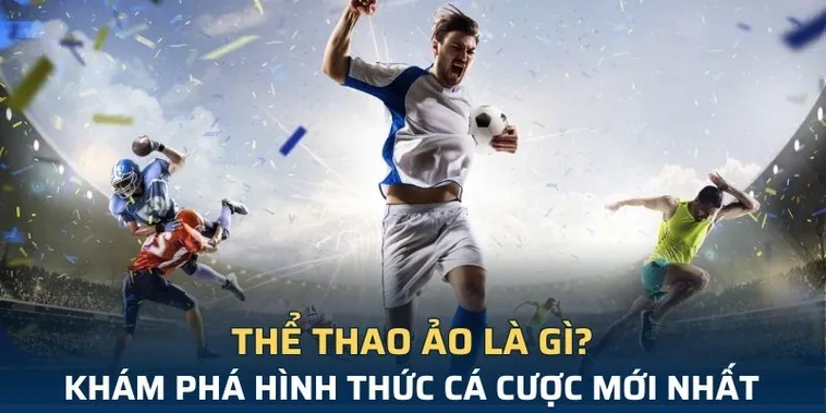 Tìm Hiểu Cá Cược Thể Thao Ảo 789Club Với Trải Nghiệm Chân Thực